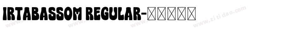 IRTabassom Regular字体转换